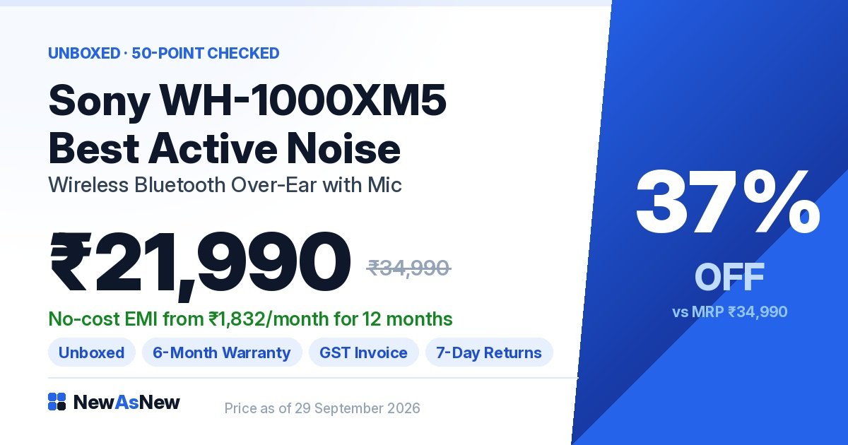 Unboxed Sony WH-1000XM5 active noise cancelling wireless over-ear headphones at ₹21,990, 37% off ₹34,990 MRP, in stock at NewAsNew